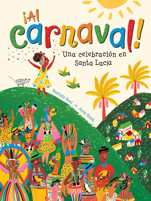 Title details for ¡Al carnaval! by Baptiste Paul - Available